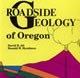Roadside Geology of Oregon