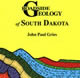 Roadside Geology of South Dakota