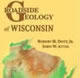 Roadside Geology of Wisconsin