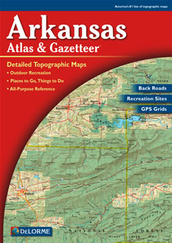 Arkansas DeLorme Atlas