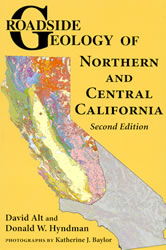 Roadside Geology of Northern & Central California