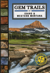 Gem Trails of Idaho and Western Montana