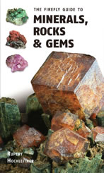 Guide to Minerals, Rocks and Gems