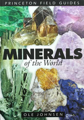 Minerals of the World - Princeton Field Guides