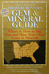 Southeast Treasure Hunter's Gem and Mineral Guide