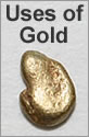 Uses of gold