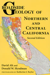 Roadside Geology of Northern and Central California