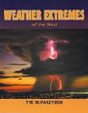 Weather Extremes of the West