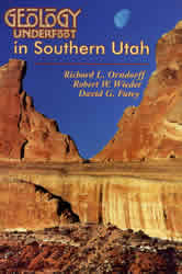 Geology Underfoot in Southern Utah